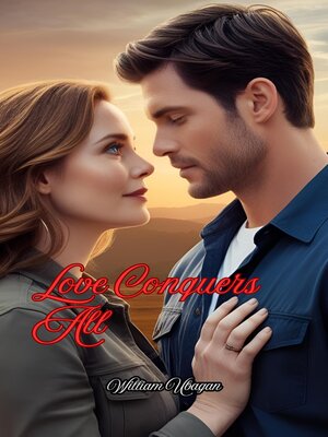 cover image of Love Conquers All